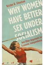 Why women have better sex under socialism