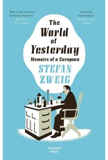 The world of yesterday, Memoirs of a European