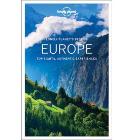 Lonely Planet's best of Europe, top sights, authentic experiences