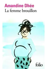 La femme brouillon (poche)