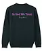 In God We Trust - Unisex Sweater Roze