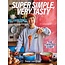 Super Simple Very Tasty Kookboek Sepp Dijkstra