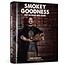 Smokey goodness Het Ultieme BBQ Boek