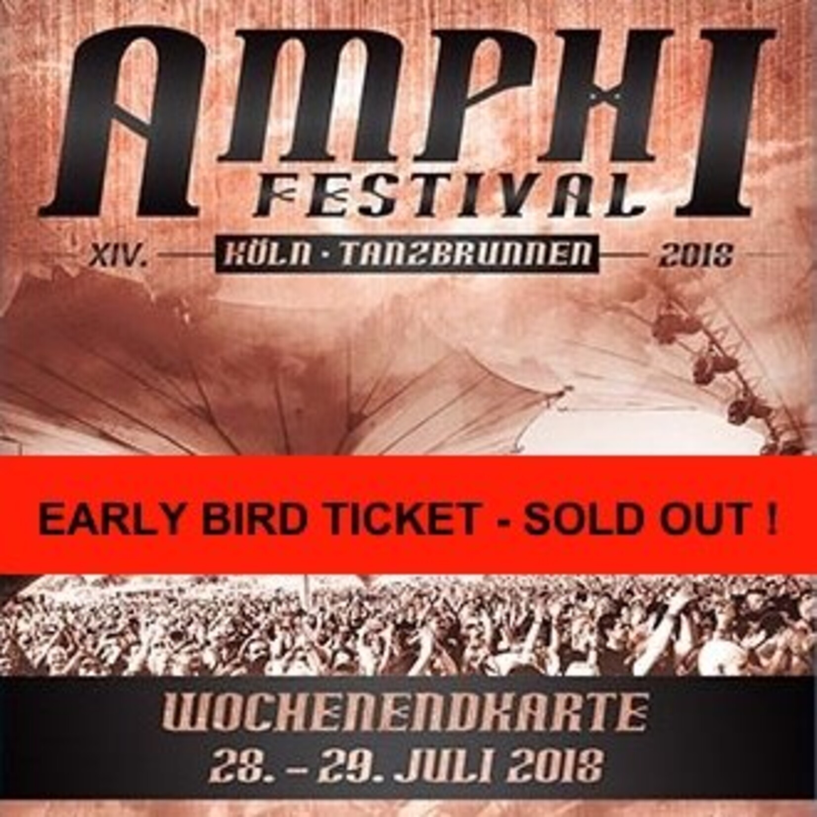 EARLY BIRD TICKET - XIV. AMPHI FESTIVAL 2018