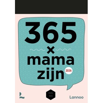 Lannoo Lannoo Scheurkalender 365 x mama zijn 2026
