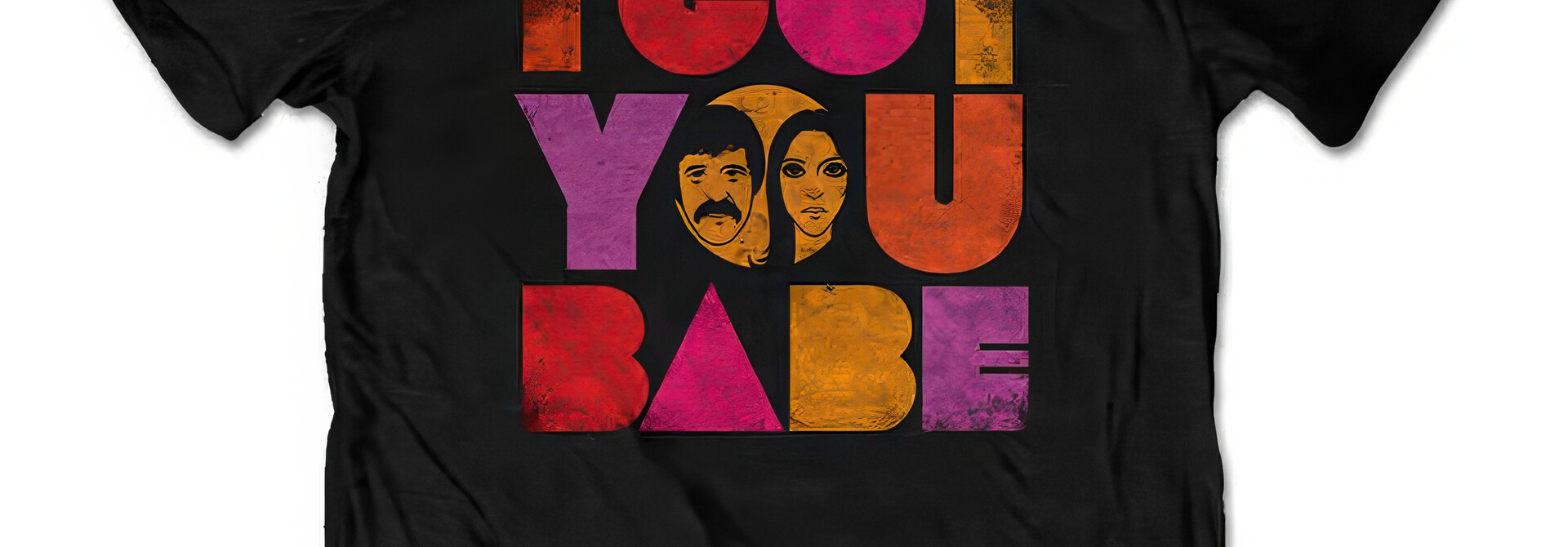 Sonny & Cher - I Got You Babe Black Tee