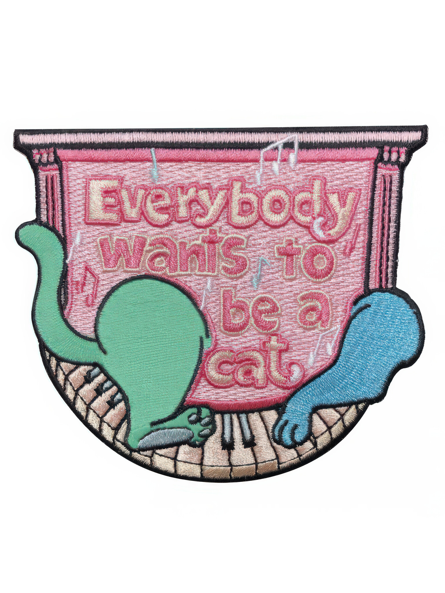 Everybody Wants To Be A Cat Patch-1