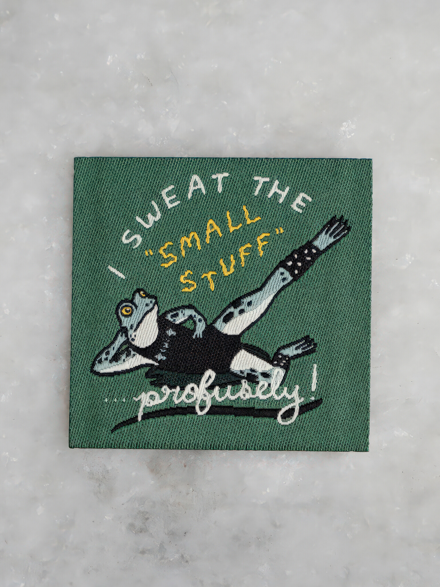 Sweat The Small Stuff Patch-1