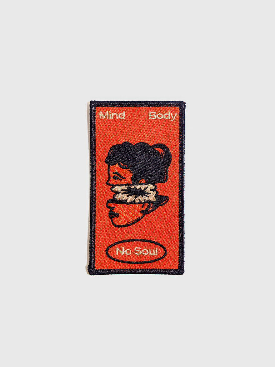 Mind Body No Soul Patch