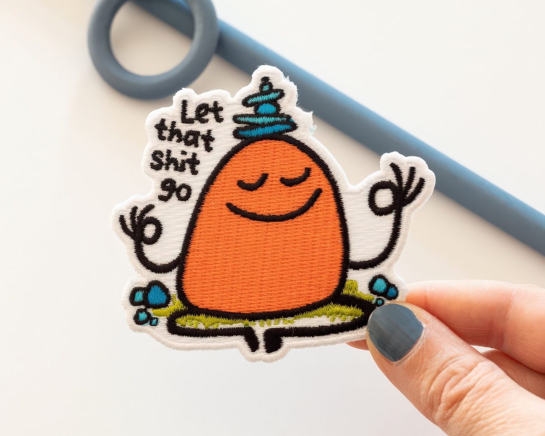 Let That Shit Go Patch-2
