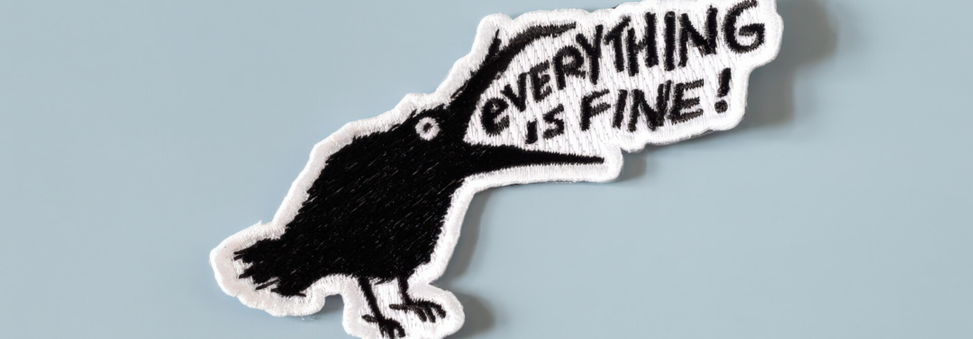 Everything Is Fine Raven Patch