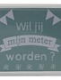 Minimou Minimou Spaarpot 'Wil Jij Mijn Meter Worden'?