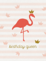Leuke Kaartjes Leuke Kaartjes "Birthday Queen Flamingo"