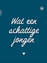 Minimou Minimou Wenskaart 'Wat Een Schattige Jongen'