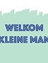 Minimou Minimou Wenskaart 'Welkom Kleine Man'