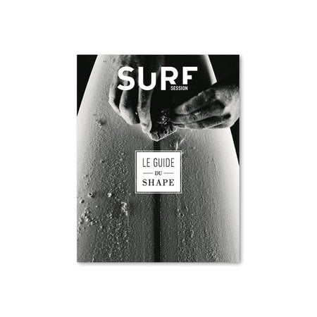 Surf Session Guide du Shape