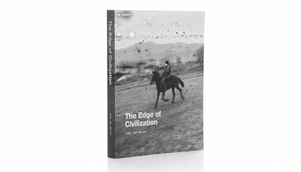 The Edge of Civilization Eddy Van Wessel - 洋書