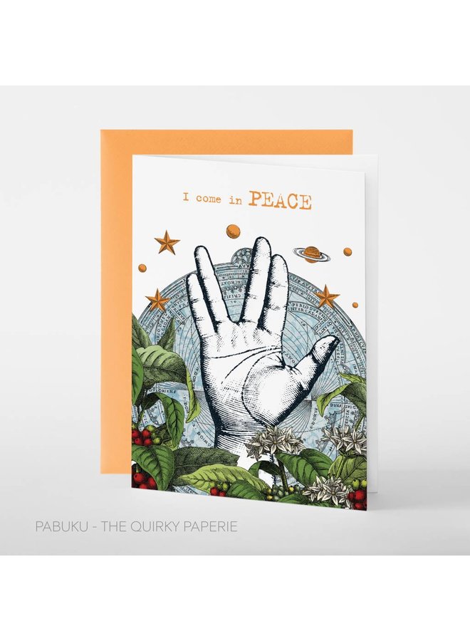 I come in Peace card