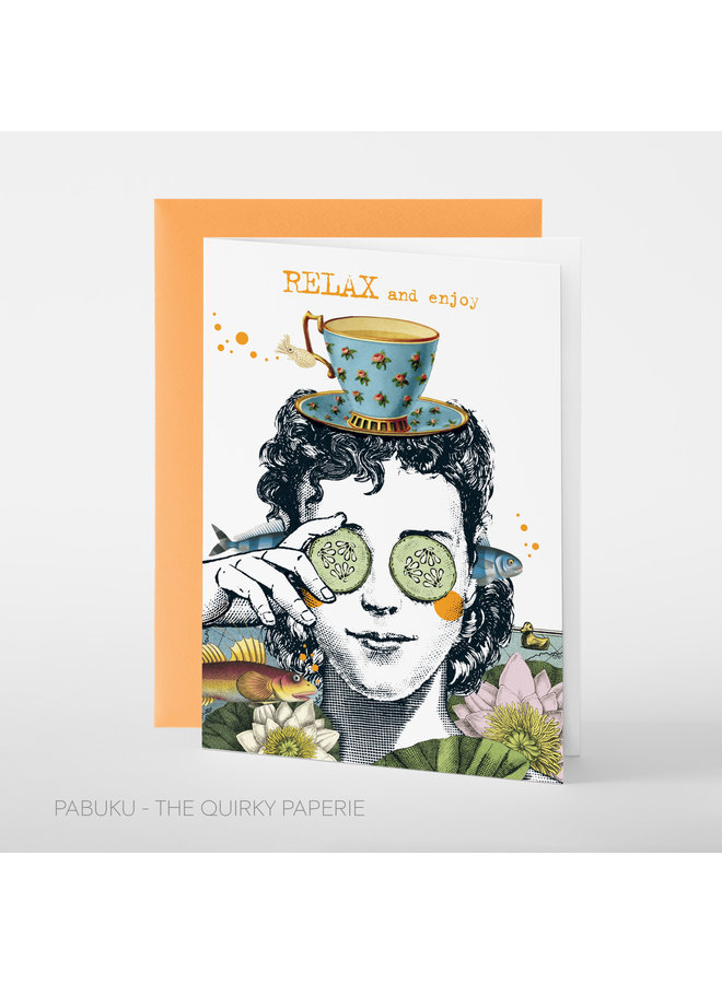 Relax and Enjoy  Card