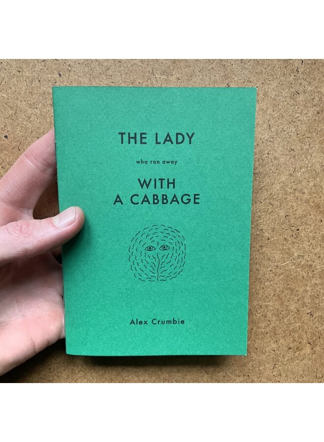 The Lady Who Ran Away with a Cabbage