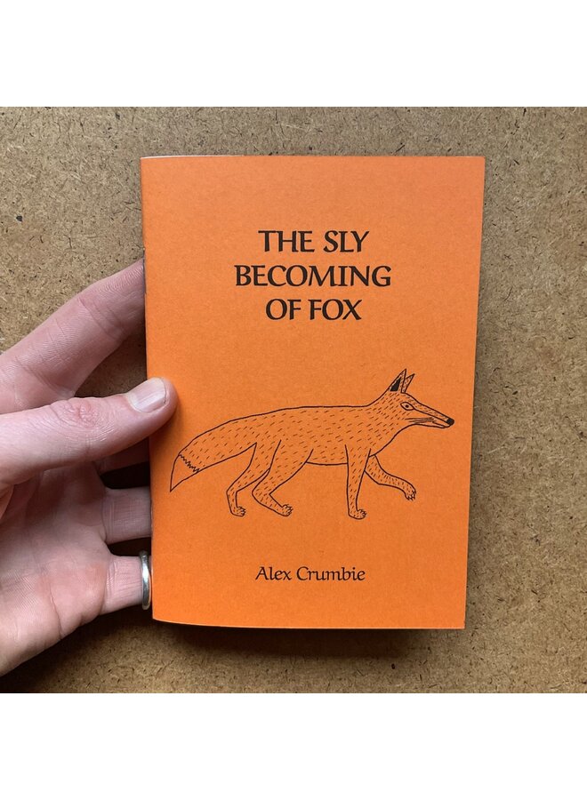 The Sly Becoming of Fox