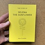 Die Geschichte von Selena, der Sonnenblume