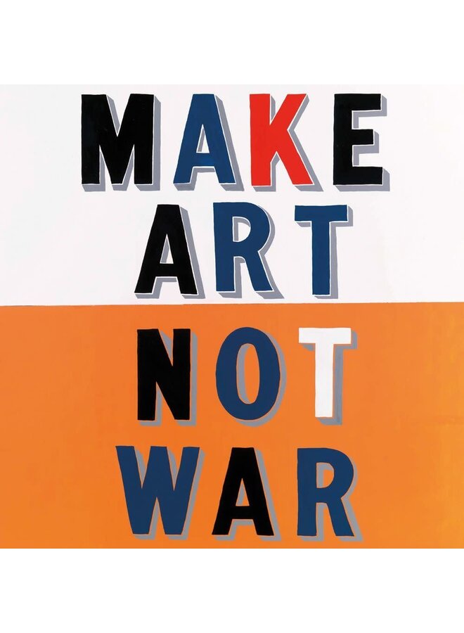 Tarjeta "Haz arte, no guerra"