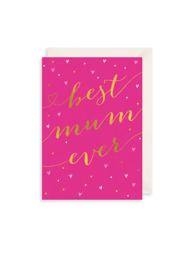 Best Mum Ever Mother's Day Card