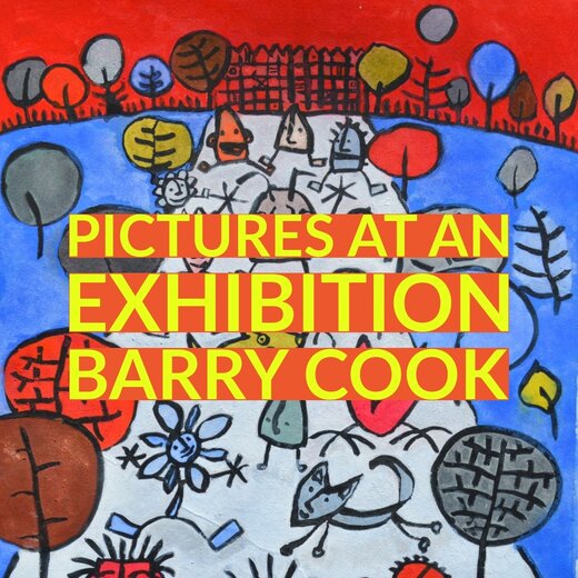 Tableaux d'une exposition - Barry Cook