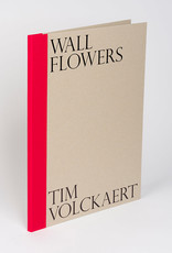 Tim Volckaert - Wall Flowers