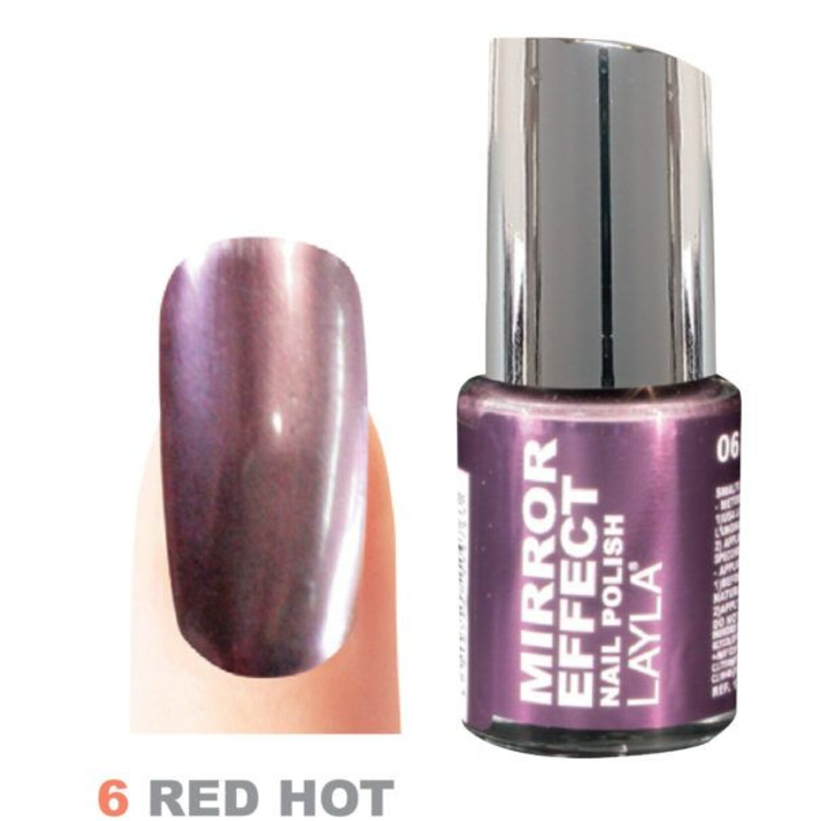 Layla Cosmetics  Red Hot N°6 - Mirror Effect