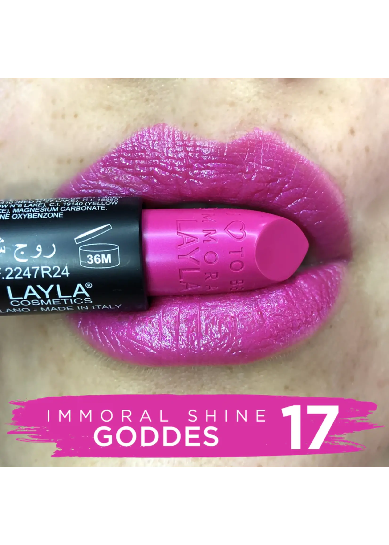 Layla Cosmetics IMMORAL SHINE LIPSTICK N°17 Goddess