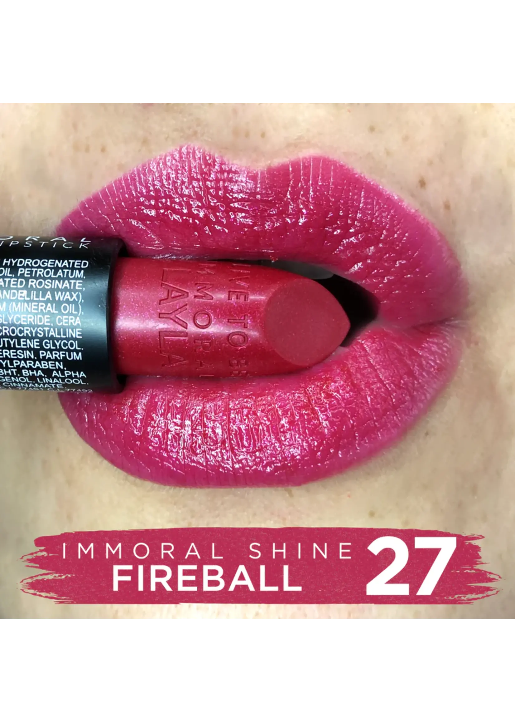 Layla Cosmetics IMMORAL SHINE LIPSTICK N°27 Fireball