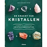 De Kracht van kristallen De Kracht van kristallen