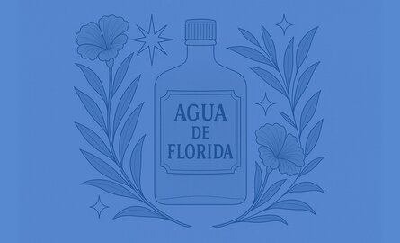 Agua de Florida – energetische reiniging & ritueelkracht