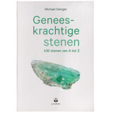 Geneeskrachtige stenen - van A tot Z