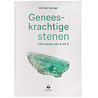 Geneeskrachtige stenen - van A tot Z Geneeskrachtige stenen - van A tot Z