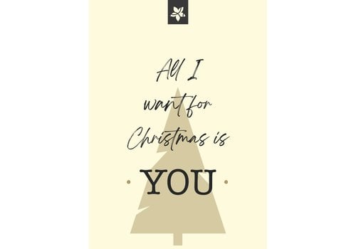 Carte de voeux - All I want for Christmas is You (ajoutez votre message personnel)