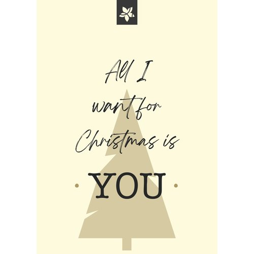 Carte de voeux - All I want for Christmas is You (ajoutez votre message personnel) 