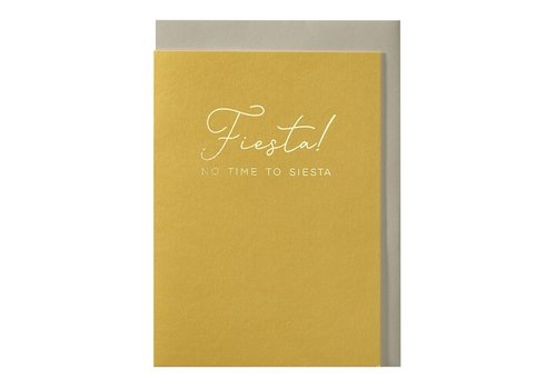 Papette Fiesta! No time to siesta greeting card