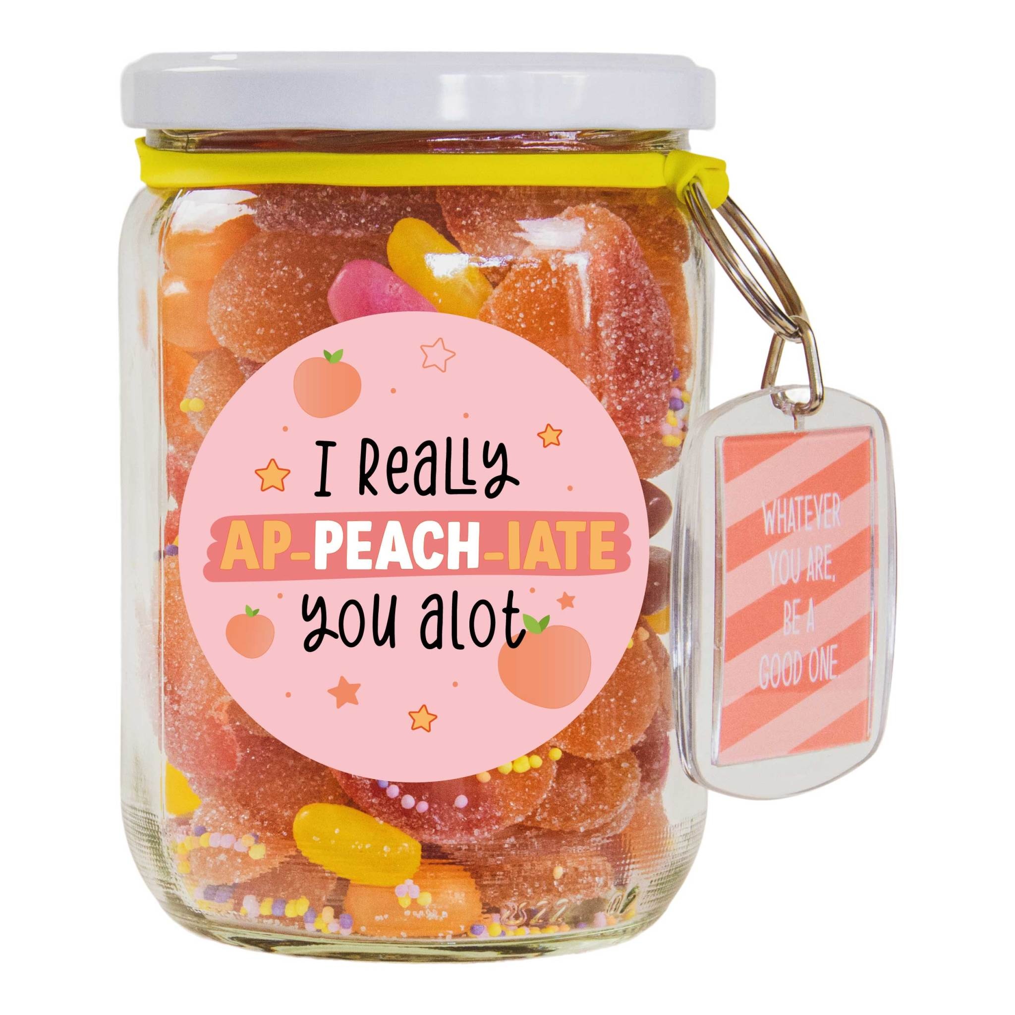 Bonbon à la pêche - I really ap-peach-iate you a lot - Celebrating