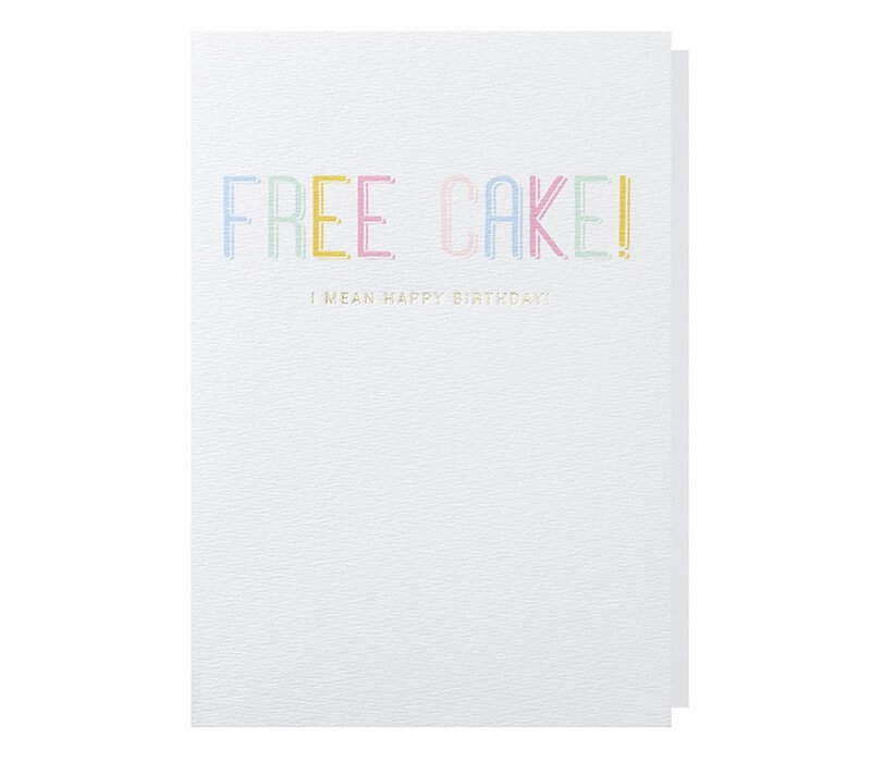 Free Cake! Greeting card