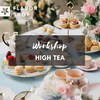 19/05/2024 - High Tea Workshop - Perfect Sips & Nibs