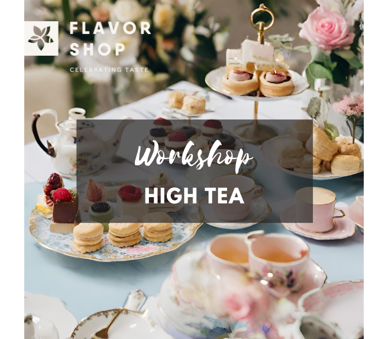 19/05/2024 - High Tea Workshop - Perfect Sips & Nibs