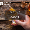 Flavor Shop 12/06/2024 - Rum Tasting - De Franse, Spaanse en Engelse stijl