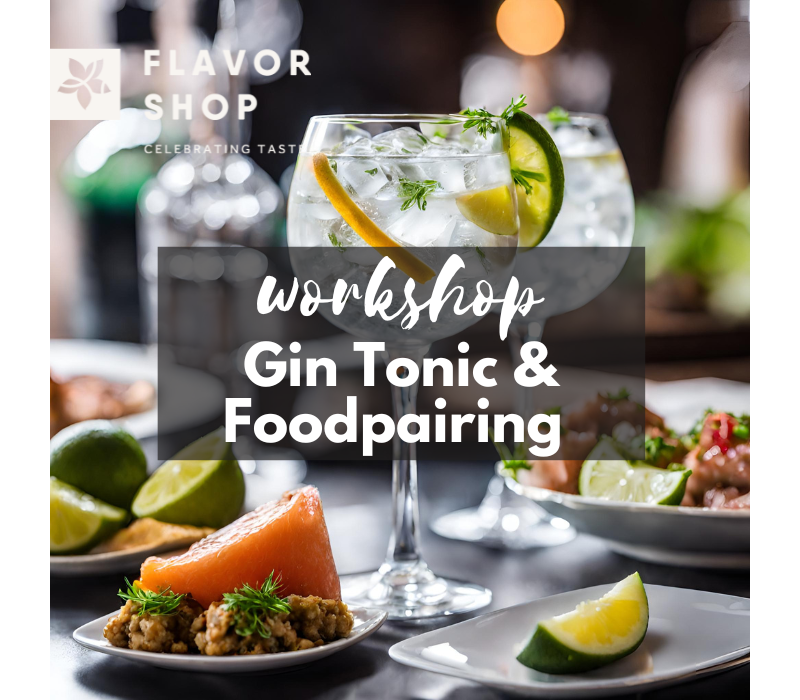 12/09/2024 - Atelier Gin Tonic & Foodpairing - Ginspired Food