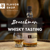 Flavor Shop 13/06/2024 - Whiskey Tasting - Braeckman, Belgian liquid gold