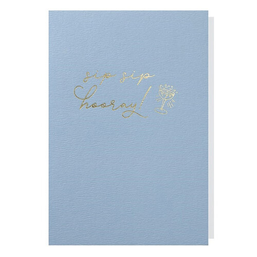 Sip Sip Hooray! greeting card 