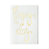Papette Enjoy your day greeting card