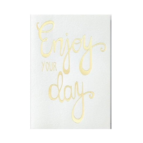 Enjoy your day grußkarte 